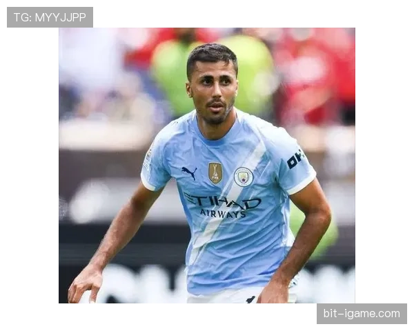 罗德里战术角色与中场结构解析:数据不显眼的关键作用